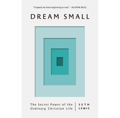 Dream Small (ebook)