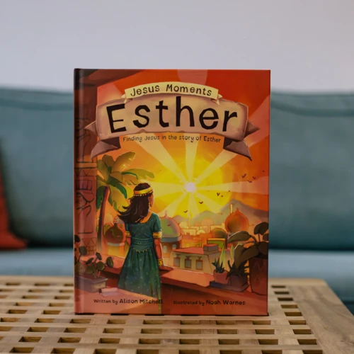 Jesus Moments: Esther