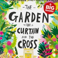 The Garden, the Curtain and the Cross Storybook (Big Book)