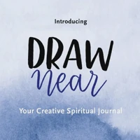 Draw Near
