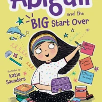 Abigail and the Big Start Over