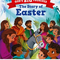 God’s Big Promises: The Story of Easter