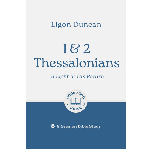 1 & 2 Thessalonians: In Light of His Return (ebook)