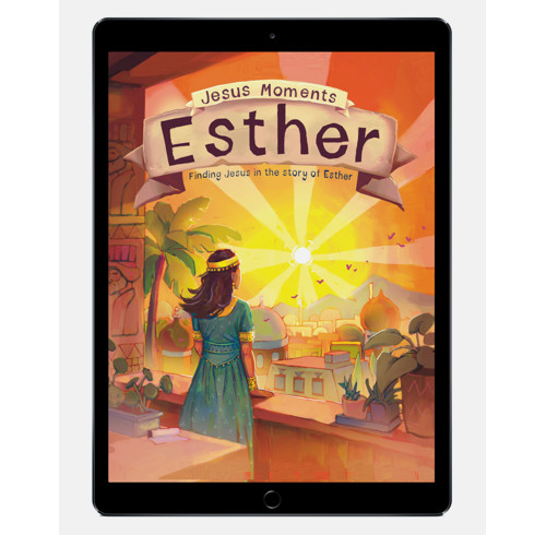 Download the full-size illustrations - Jesus Moments: Esther