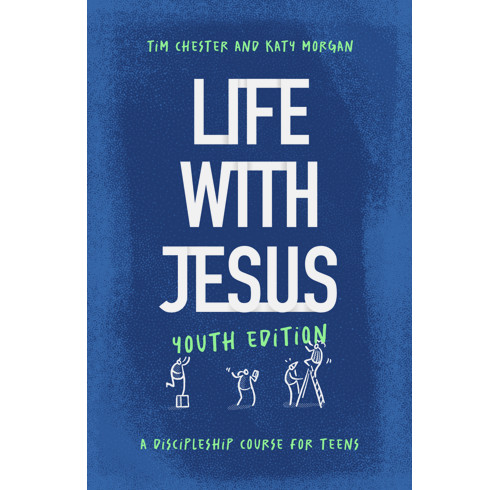 Life with Jesus: Youth Edition