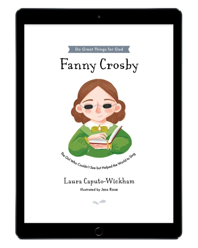 Download the full-size illustrations - Fanny Crosby