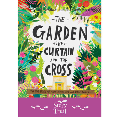 The Garden, the Curtain and the Cross Story Trail Images