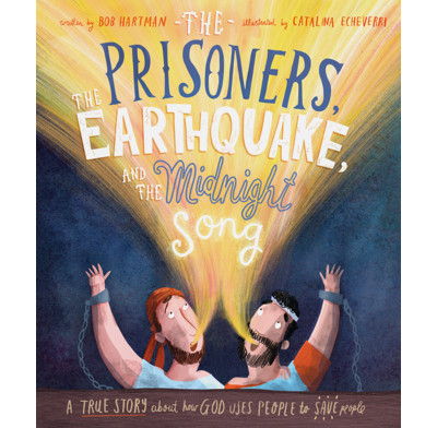 The Prisoners, the Earthquake, and the Midnight Song Storybook (ebook)