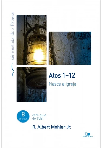 Acts 1-12: The Church is Born (Portuguese)