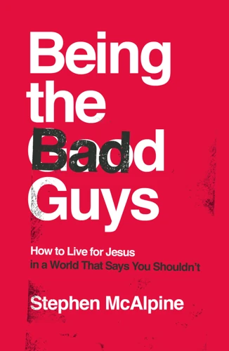 Being the Bad Guys (audiobook)