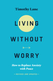 Living without Worry