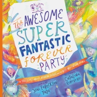 The Awesome Super Fantastic Forever Party Storybook (ebook)