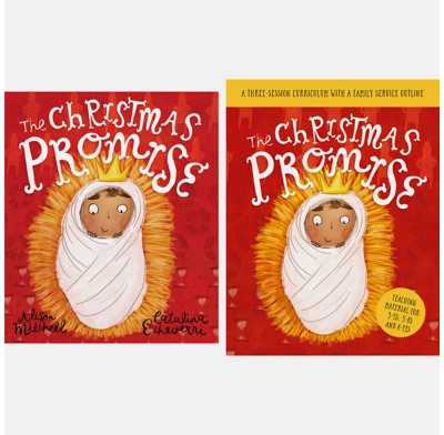 The Christmas Promise Storybook and Sunday School Curriculum