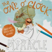 The One O'Clock Miracle Coloring & Activity Book