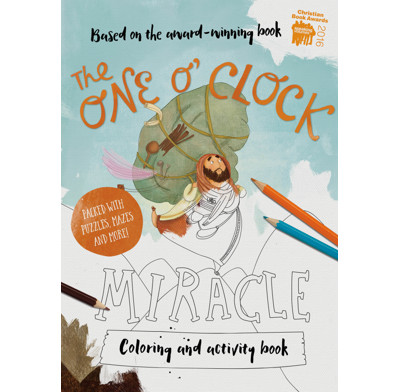 The One O'Clock Miracle Coloring & Activity Book