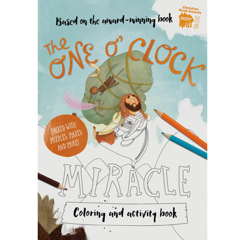 The One O'Clock Miracle Coloring & Activity Book