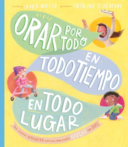 Any Time, Any Place, Any Prayer Storybook (Spanish)