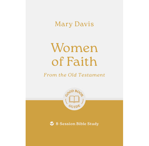 Women of Faith: From the Old Testament (ebook)