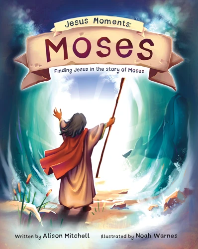Jesus Moments: Moses (ebook)