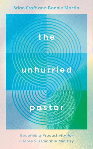 The Unhurried Pastor (ebook)