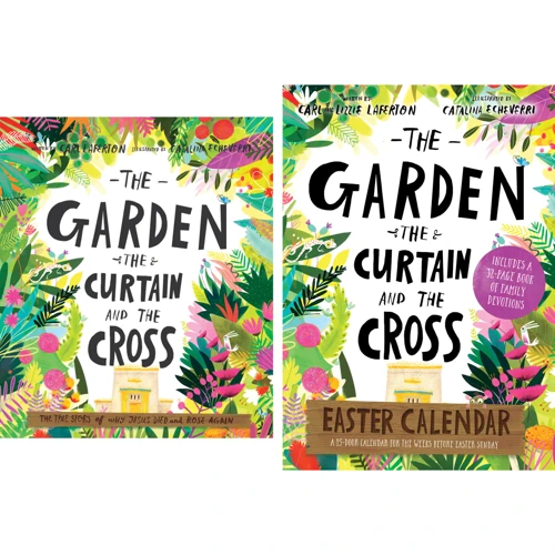 The Garden, the Curtain, and the Cross Story Plus Easter Calendar Bundle