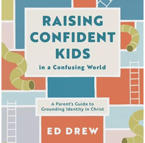 Raising Confident Kids in a Confusing World (audiobook)