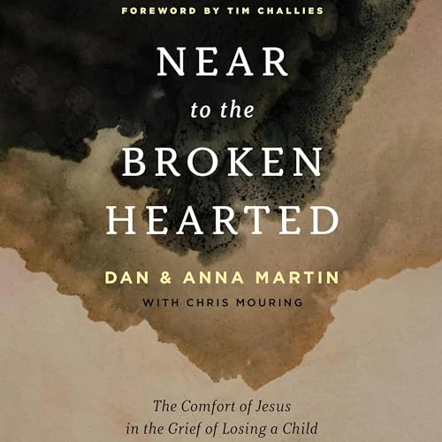 Near to the Broken-Hearted (audiobook)