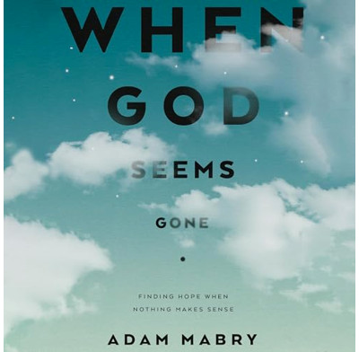 When God Seems Gone (audiobook)