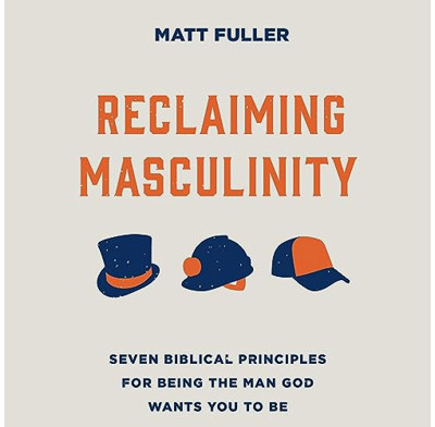 Reclaiming Masculinity (audiobook)