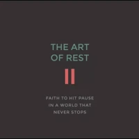 The Art of Rest