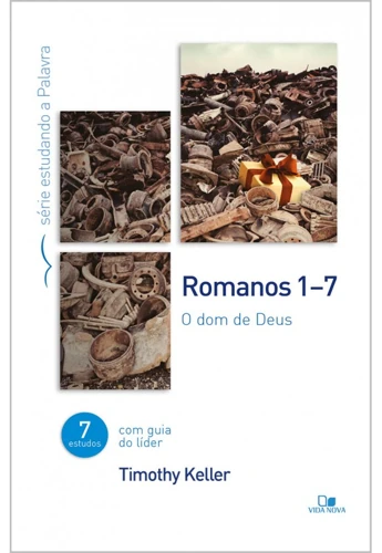 Romans 1-7: The gift of God (Portuguese)