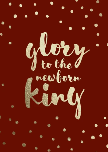 Glory to the Newborn King