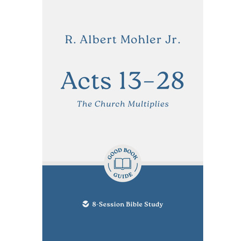 Acts 13 – 28: The Church Multiplies