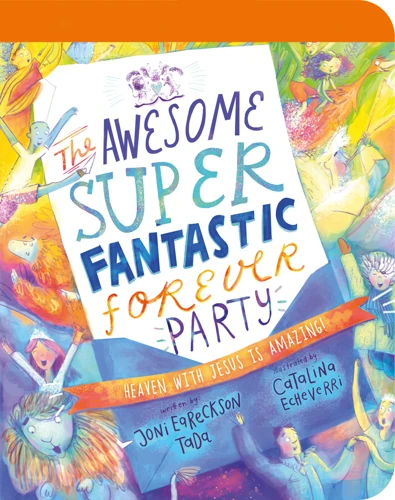 The Awesome Super Fantastic Forever Party Board Book (ebook)