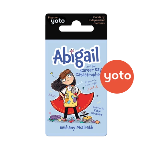 Abigail and the Career Day Catastrophe Yoto Card