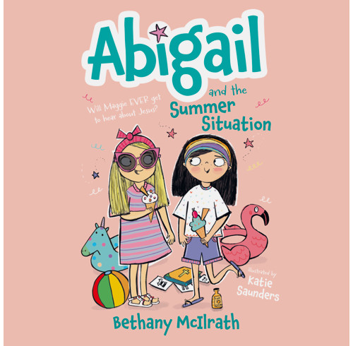Abigail and the Summer Situation (audiobook)