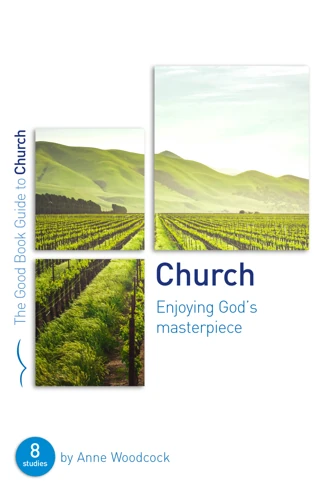 Church: Enjoying God's Masterpiece (ebook)