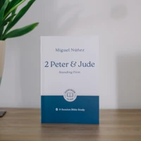 2 Peter & Jude: Standing Firm